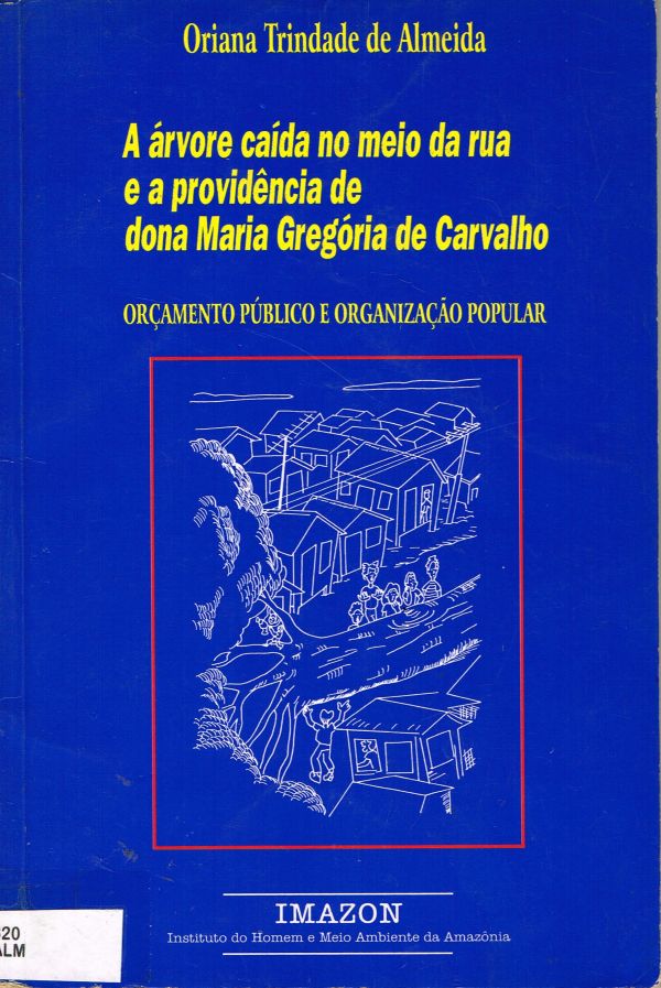 Árvore caída no meio da rua e a providência de dona Maria Gregória de Carvalho, A